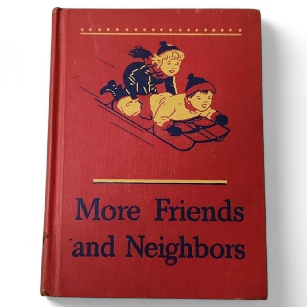 1940s More Friends and Neighbors School Book Vintage